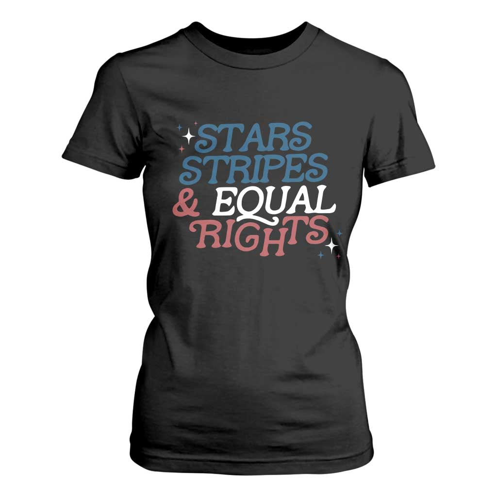 Stars Stripes And Equal Rights T Shirt For Women 4th Of July Liberal American TS11 Black Print Your Wear