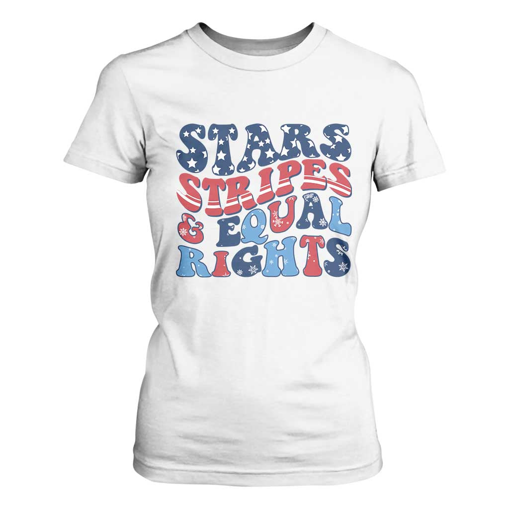Stars Stripes And Equal Rights T Shirt For Women Groovy Retro 4th Of July TS10 White Print Your Wear