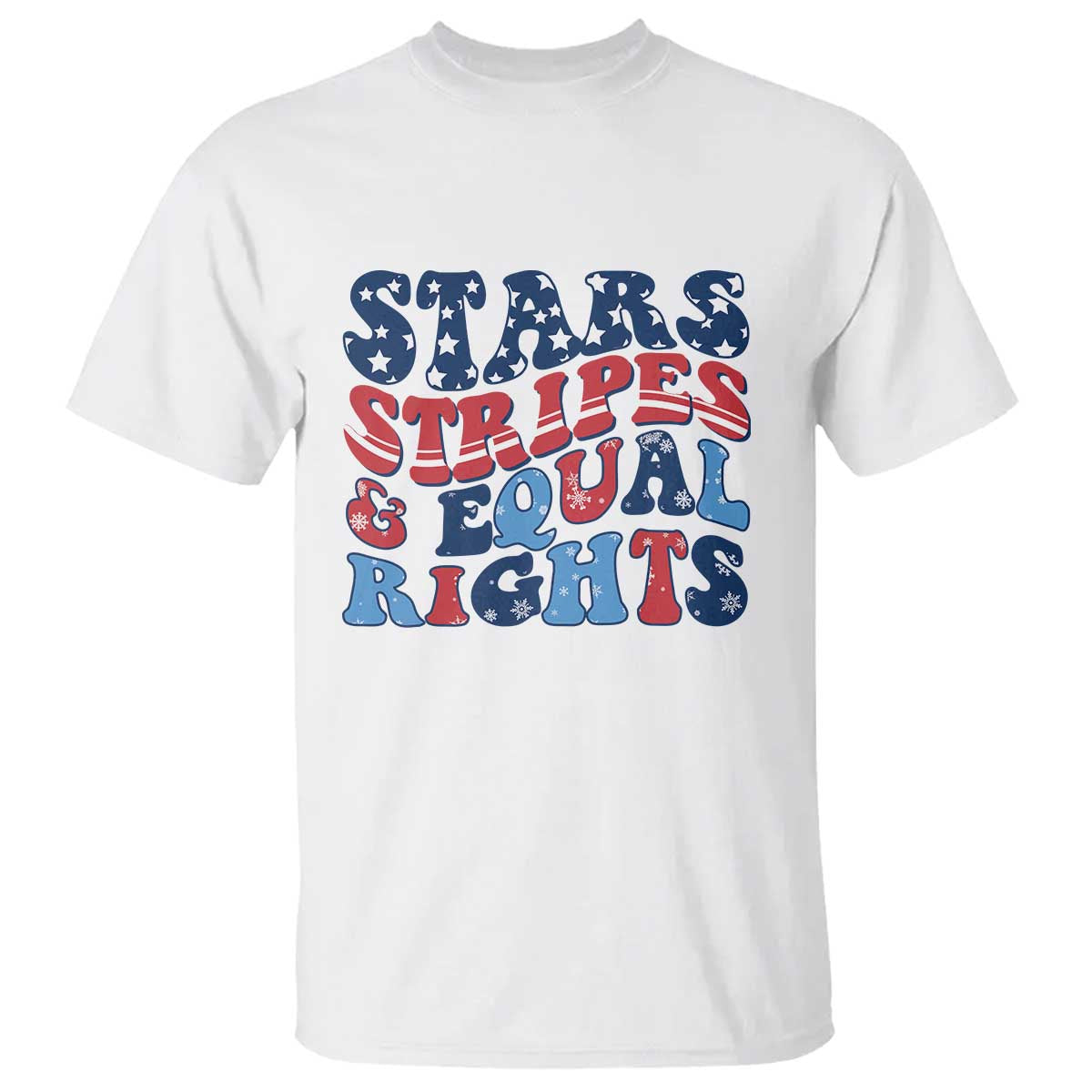 Stars Stripes And Equal Rights T Shirt Groovy Retro 4th Of July TS10 White Print Your Wear