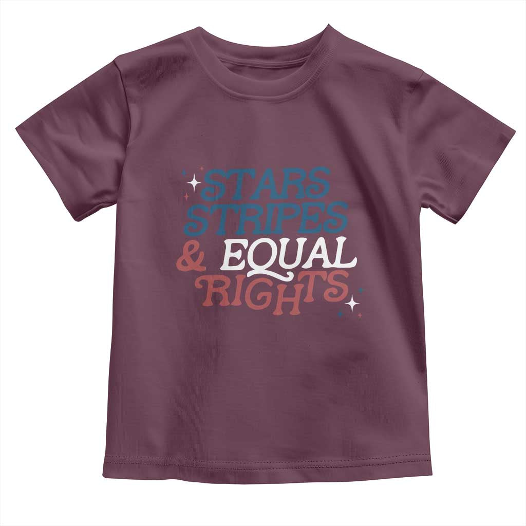 Stars Stripes And Equal Rights Toddler T Shirt 4th Of July Liberal American TS11 Maroon Print Your Wear