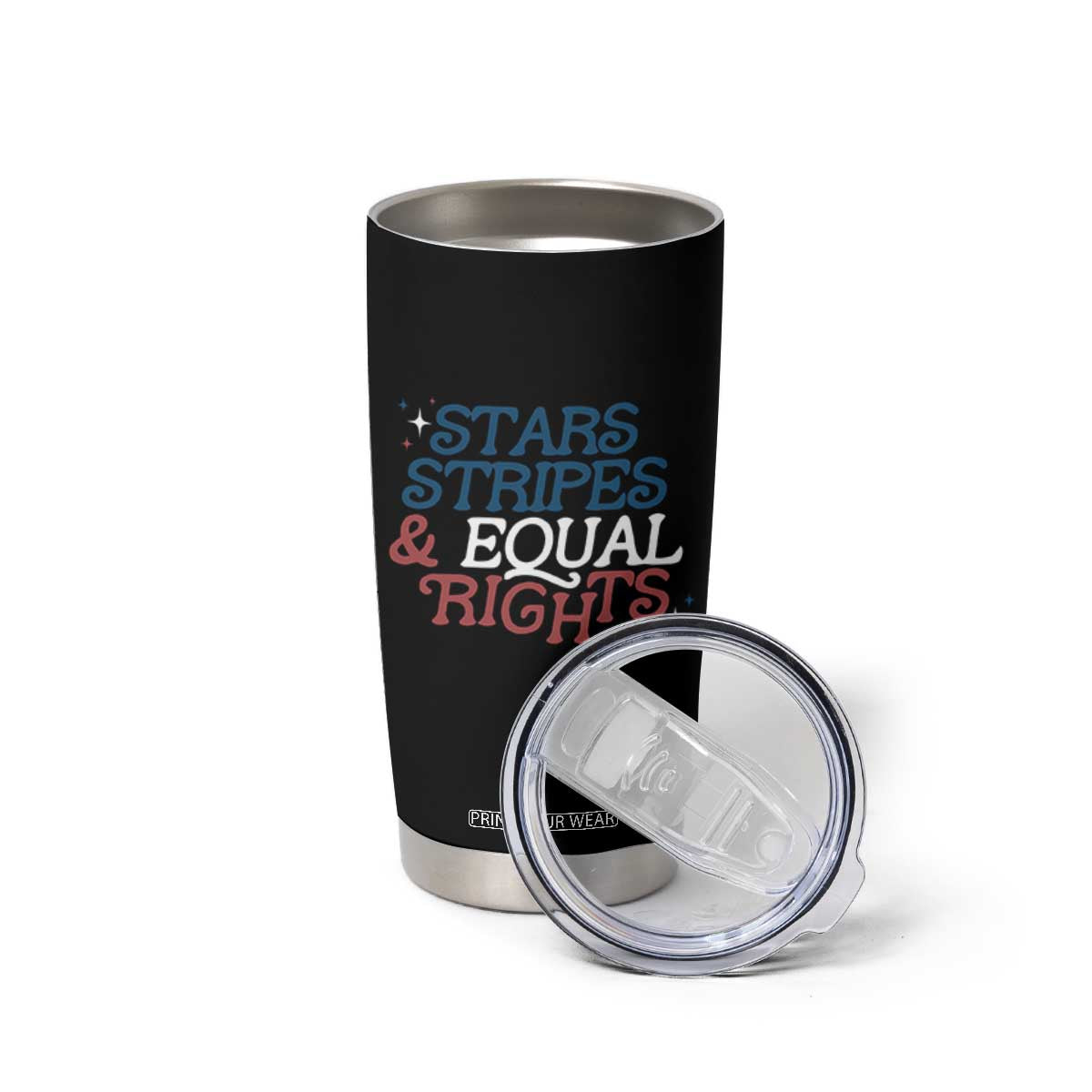 Stars Stripes And Equal Rights Tumbler Cup 4th Of July Liberal American TS11 Print Your Wear