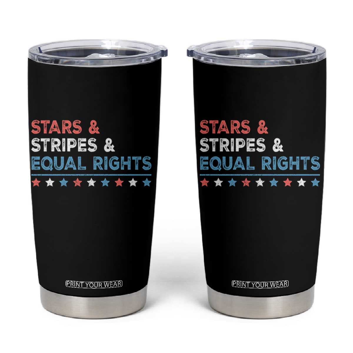 Stars Stripes And Equal Rights Tumbler Cup 4th Of July Women's Rights TS11 Black Print Your Wear