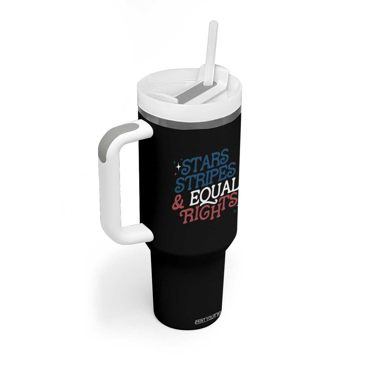 Stars Stripes And Equal Rights Tumbler With Handle 4th Of July Liberal American TS11 Print Your Wear
