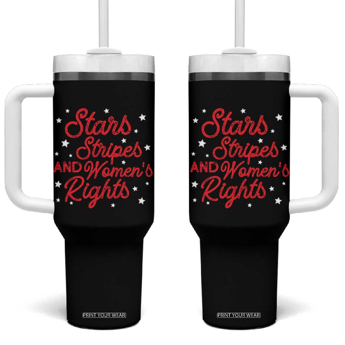 Stars Stripes And Equal Rights Tumbler With Handle 4th Of July Patriotic TS10 One Size: 40 oz Black Print Your Wear