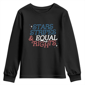 Stars Stripes And Equal Rights Youth Sweatshirt 4th Of July Liberal American TS11 Black Print Your Wear