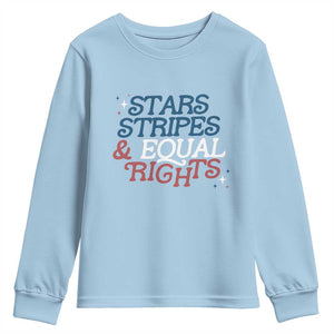 Stars Stripes And Equal Rights Youth Sweatshirt 4th Of July Liberal American TS11 Light Blue Print Your Wear