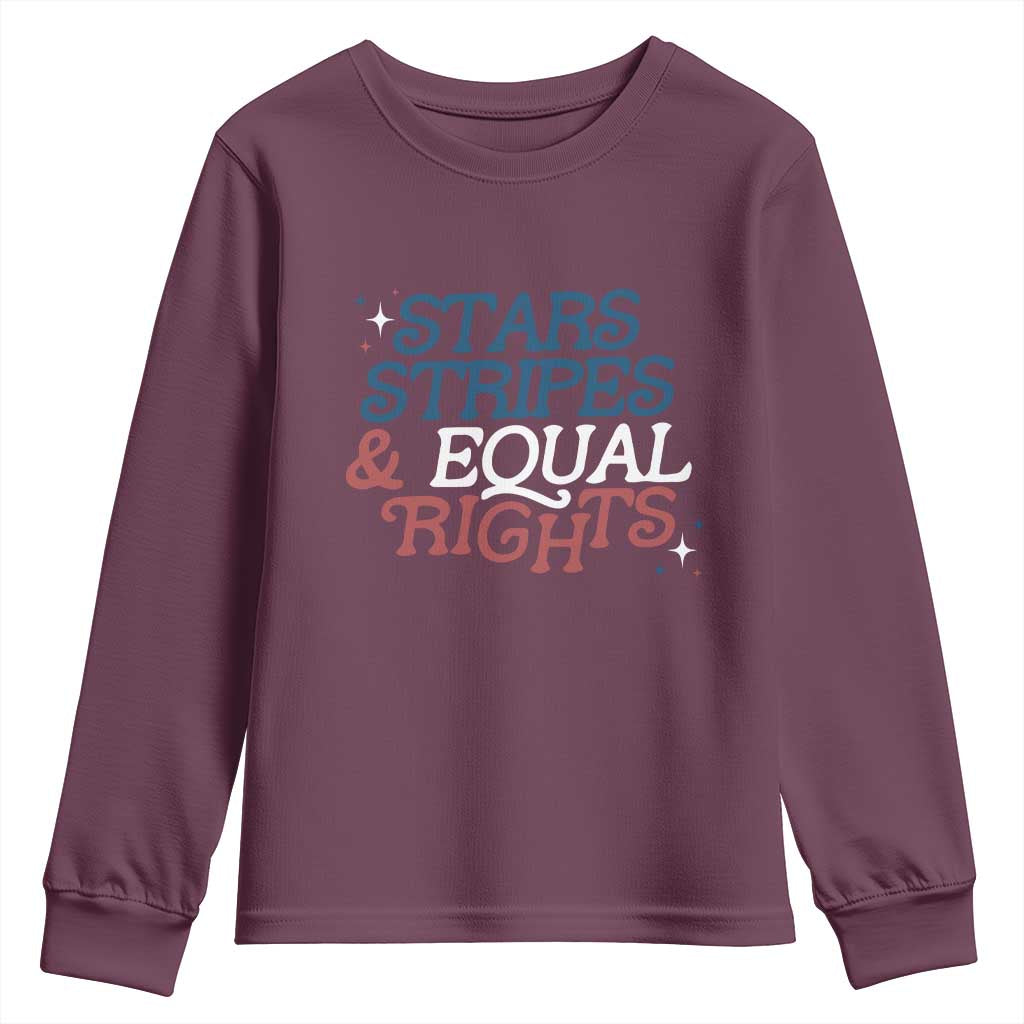 Stars Stripes And Equal Rights Youth Sweatshirt 4th Of July Liberal American TS11 Maroon Print Your Wear