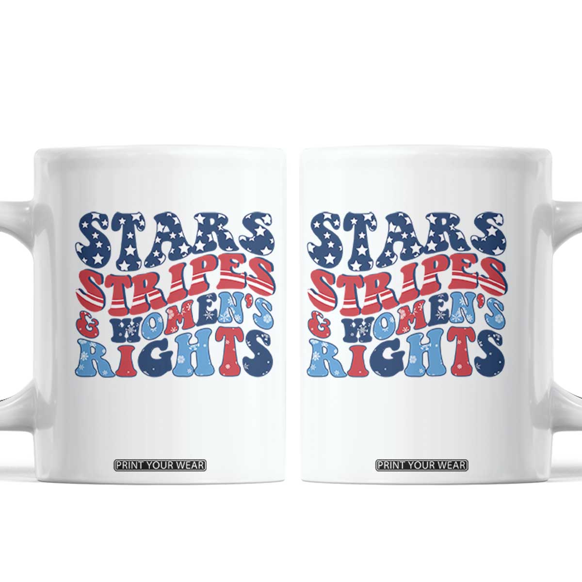 Stars Stripes And Women Rights Coffee Mug Groovy Retro 4th Of July TS10 White Print Your Wear
