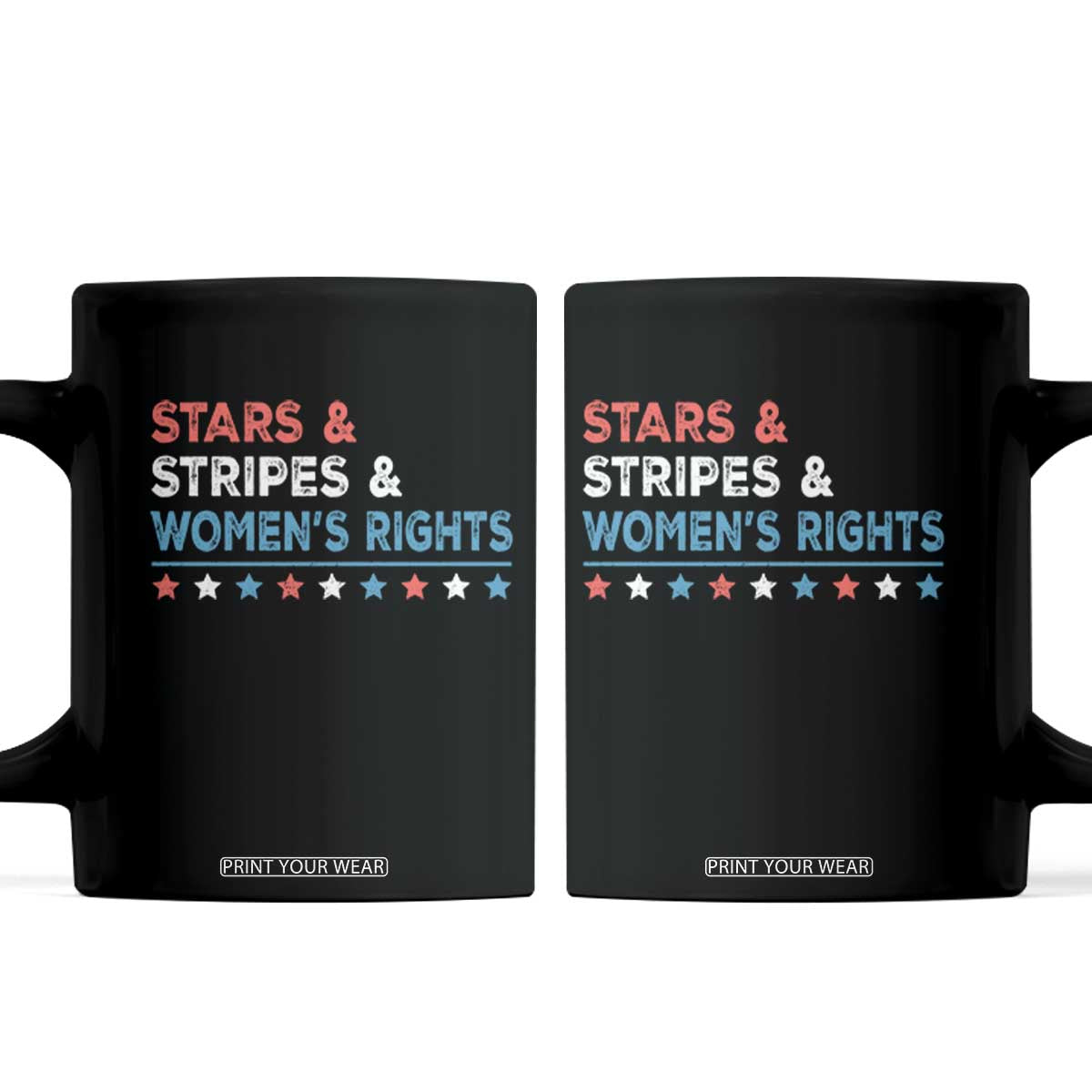 Stars Stripes And Women's Rights Coffee Mug 4th Of July Equal Rights TS11 Black Print Your Wear