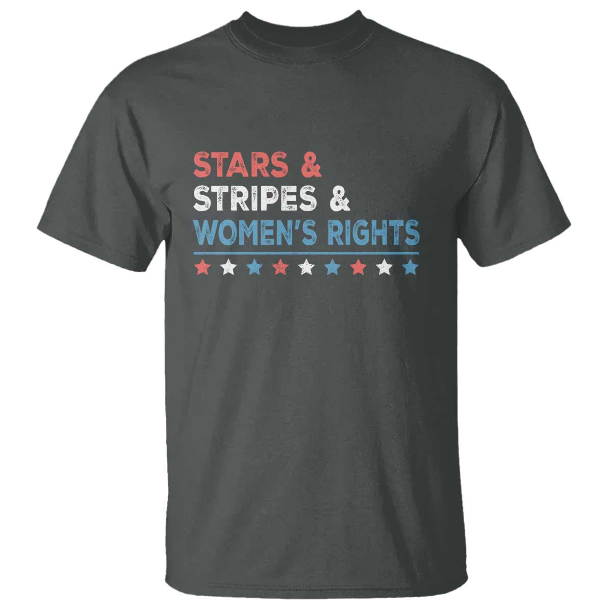 Stars Stripes And Women's Rights T Shirt 4th Of July Equal Rights TS11 Dark Heather Print Your Wear