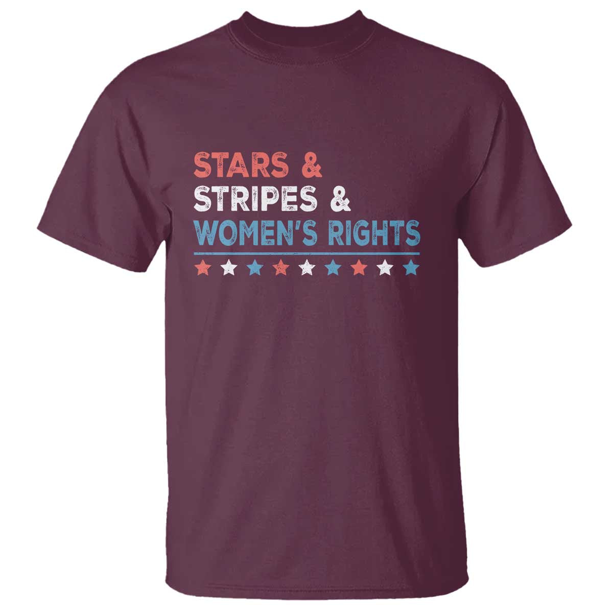 Stars Stripes And Women's Rights T Shirt 4th Of July Equal Rights TS11 Maroon Print Your Wear