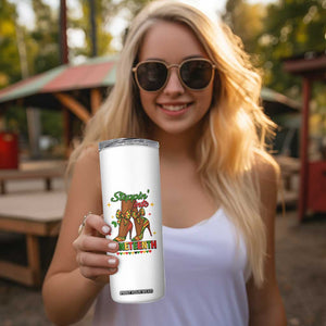 Stepping Into Juneteenth Skinny Tumbler Afro Diva High with African Pride TS02 Print Your Wear