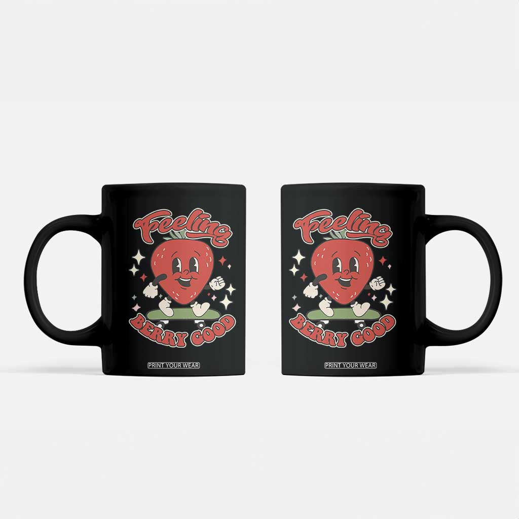 Strawberry Festival Coffee Mug Cute Feeling Berry Good Fruit Lover TS02 Black Print Your Wear