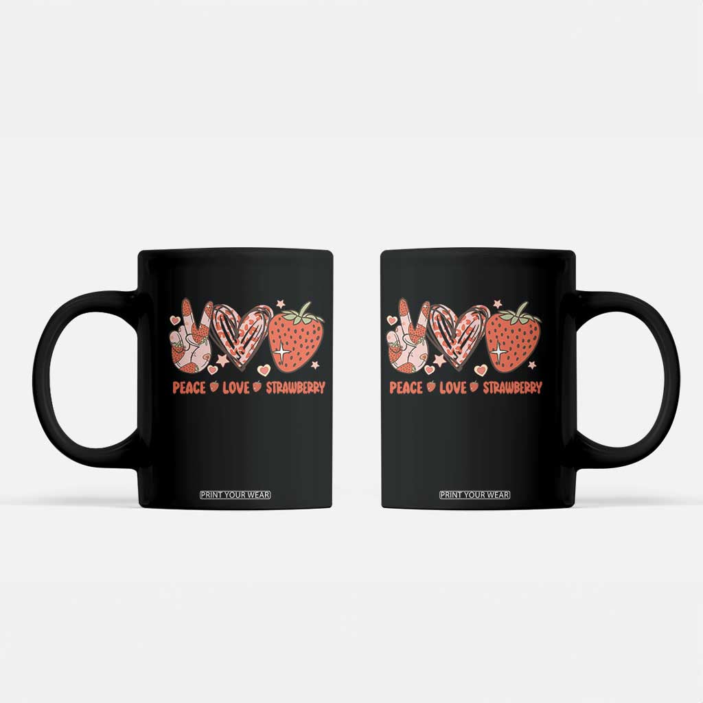 Strawberry Festival Coffee Mug Peace Love Strawberry Cute Fruit Lover TS02 Black Print Your Wear