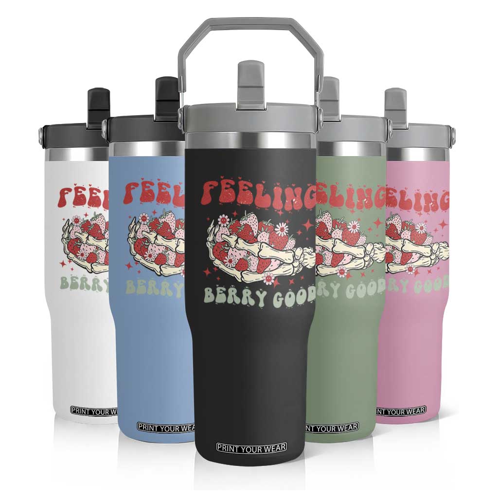 Strawberry Festival Flip Straw Tumbler Feeling Berry Good Fruit Lover Skeleton Hand TS02 Print Your Wear