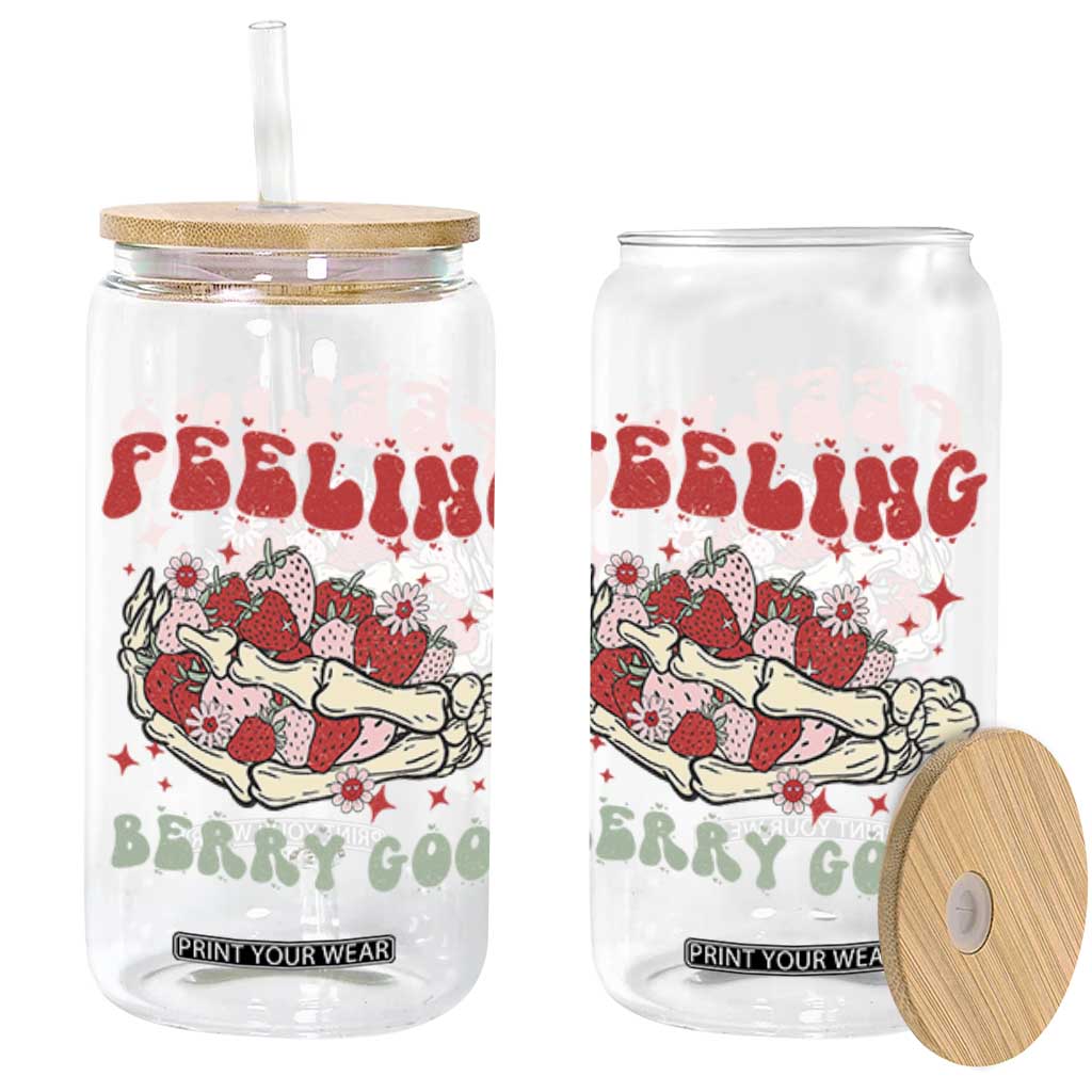 Strawberry Festival Glass Can Feeling Berry Good Fruit Lover Skeleton Hand TS02 Black Print Your Wear