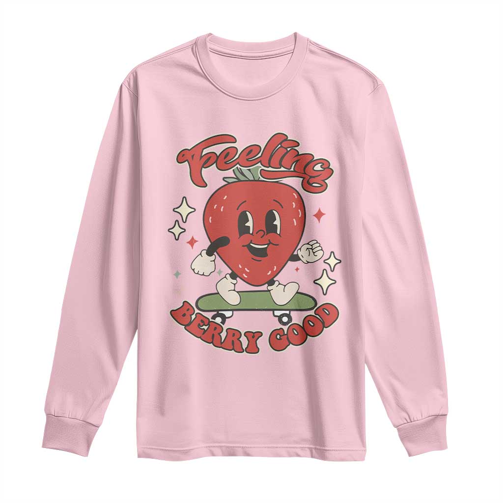 Strawberry Festival Long Sleeve Shirt Cute Feeling Berry Good Fruit Lover TS02 Light Pink Print Your Wear