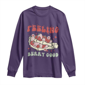Strawberry Festival Long Sleeve Shirt Feeling Berry Good Fruit Lover Skeleton Hand TS02 Purple Print Your Wear