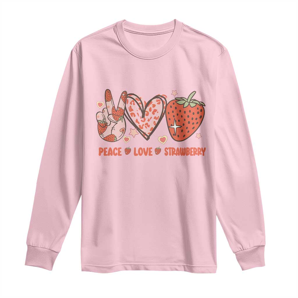Strawberry Festival Long Sleeve Shirt Peace Love Strawberry Cute Fruit Lover TS02 Light Pink Print Your Wear