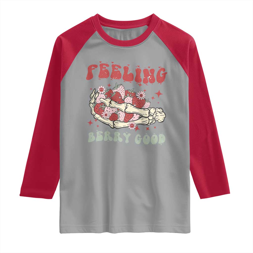 Strawberry Festival Raglan Shirt Feeling Berry Good Fruit Lover Skeleton Hand TS02 Sport Gray Red Print Your Wear