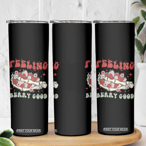 Strawberry Festival Skinny Tumbler Feeling Berry Good Fruit Lover Skeleton Hand TS02 Print Your Wear