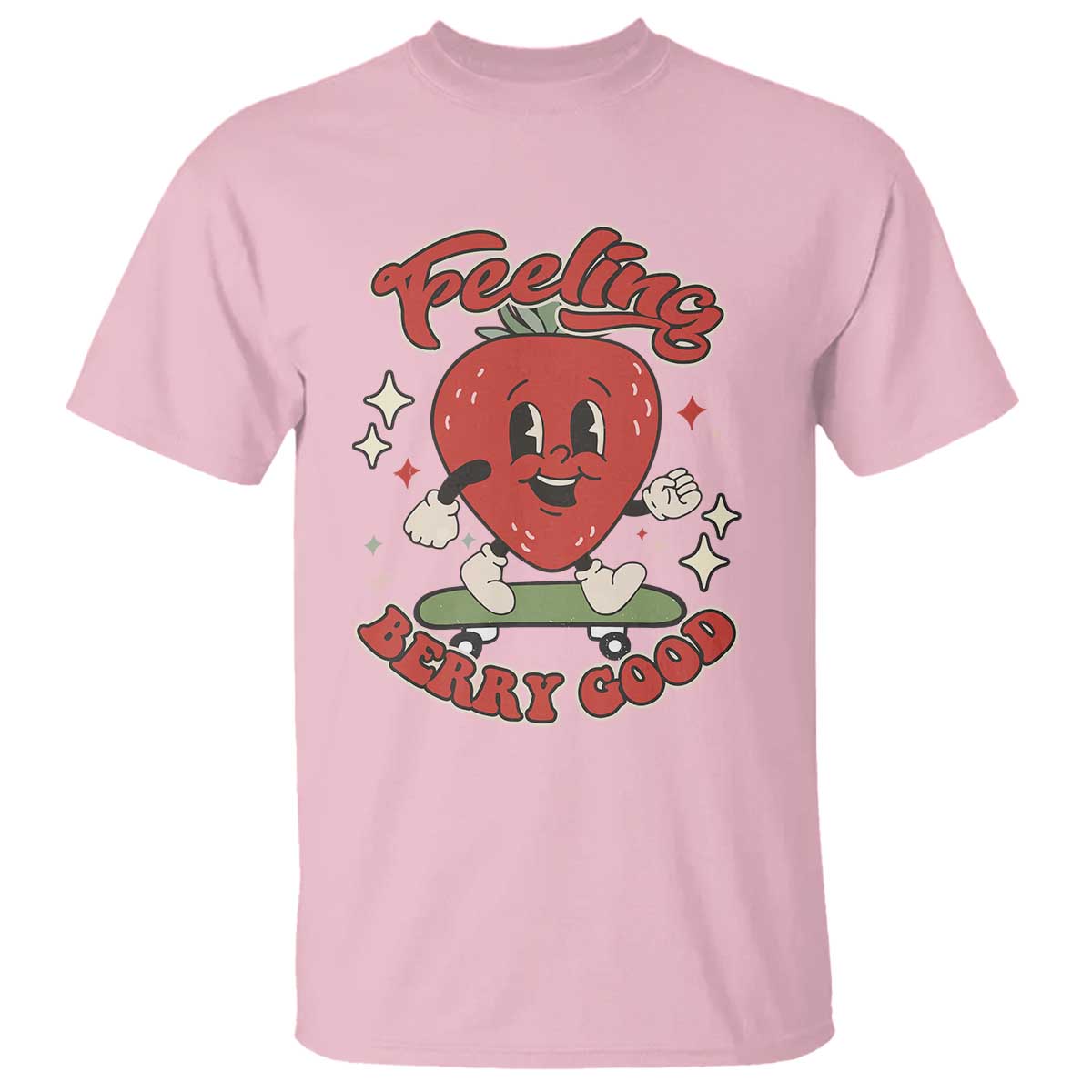 Strawberry Festival T Shirt Cute Feeling Berry Good Fruit Lover TS02 Light Pink Print Your Wear