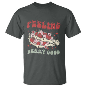Strawberry Festival T Shirt Feeling Berry Good Fruit Lover Skeleton Hand TS02 Dark Heather Print Your Wear