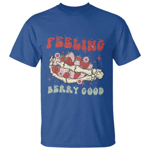 Strawberry Festival T Shirt Feeling Berry Good Fruit Lover Skeleton Hand TS02 Royal Blue Print Your Wear