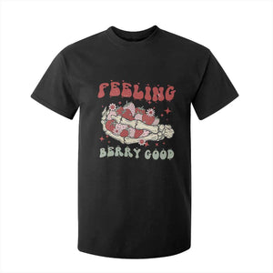 Strawberry Festival T Shirt For Kid Feeling Berry Good Fruit Lover Skeleton Hand TS02 Black Print Your Wear
