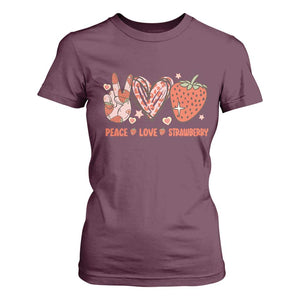 Strawberry Festival T Shirt For Women Peace Love Strawberry Cute Fruit Lover TS02 Maroon Print Your Wear