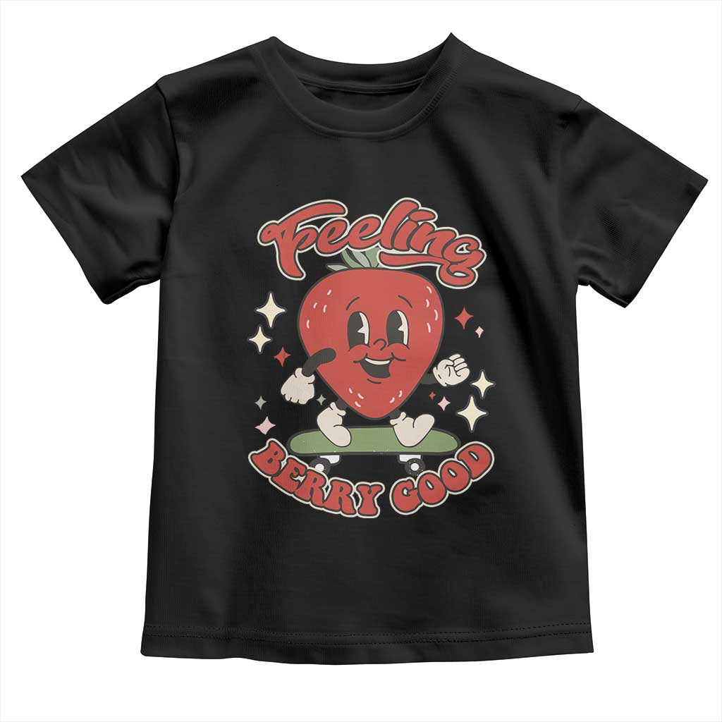 Strawberry Festival Toddler T Shirt Cute Feeling Berry Good Fruit Lover TS02 Black Print Your Wear