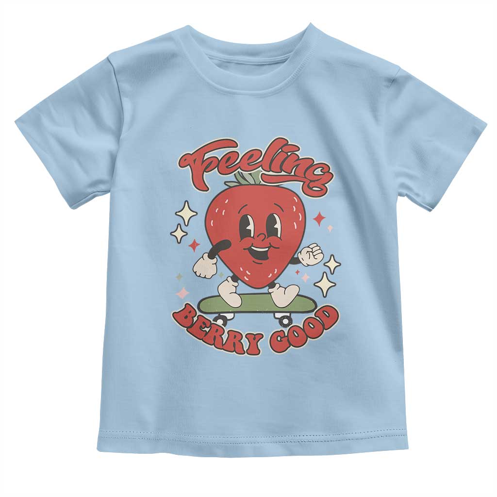 Strawberry Festival Toddler T Shirt Cute Feeling Berry Good Fruit Lover TS02 Light Blue Print Your Wear