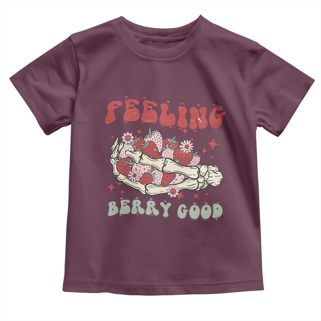 Strawberry Festival Toddler T Shirt Feeling Berry Good Fruit Lover Skeleton Hand TS02 Maroon Print Your Wear