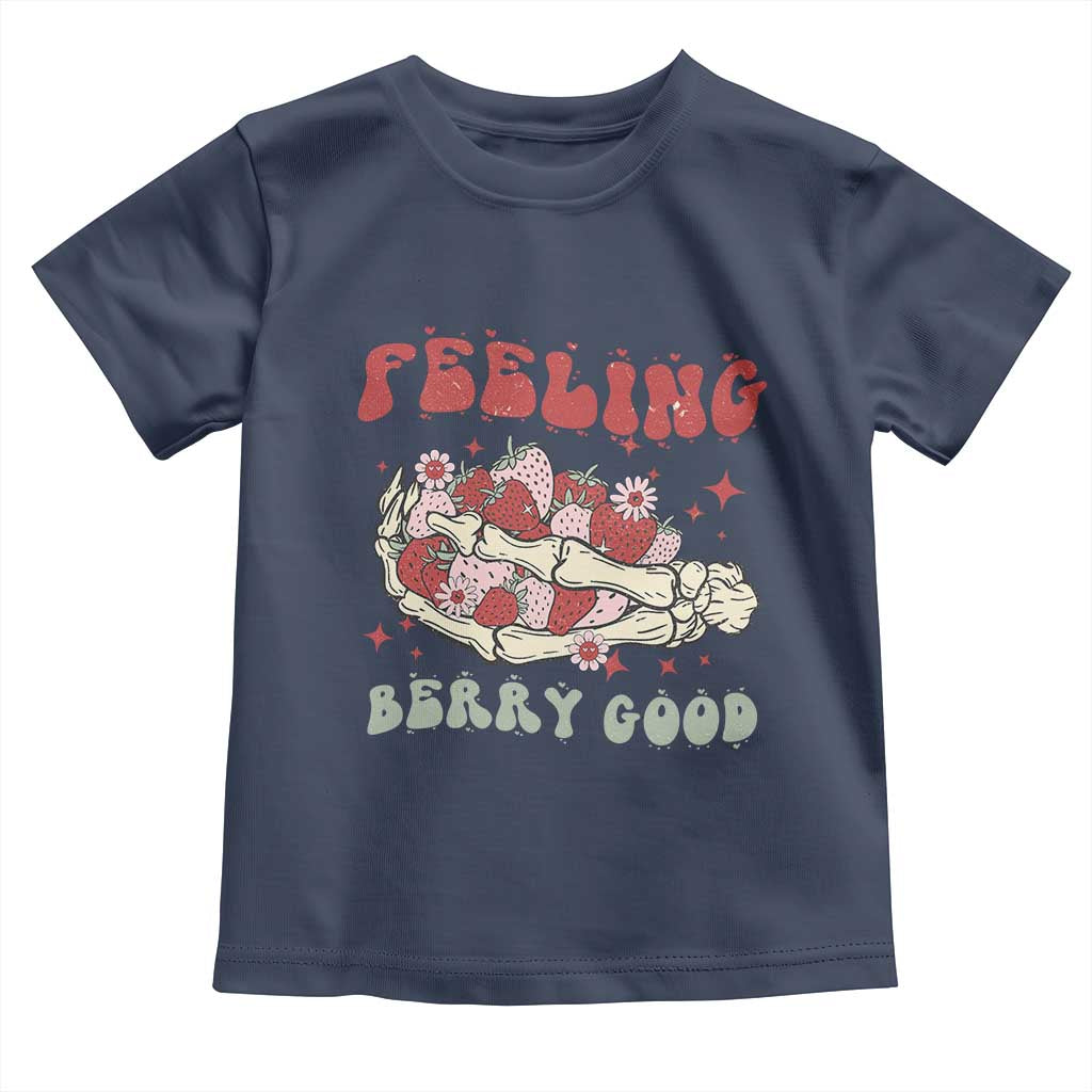 Strawberry Festival Toddler T Shirt Feeling Berry Good Fruit Lover Skeleton Hand TS02 Navy Print Your Wear