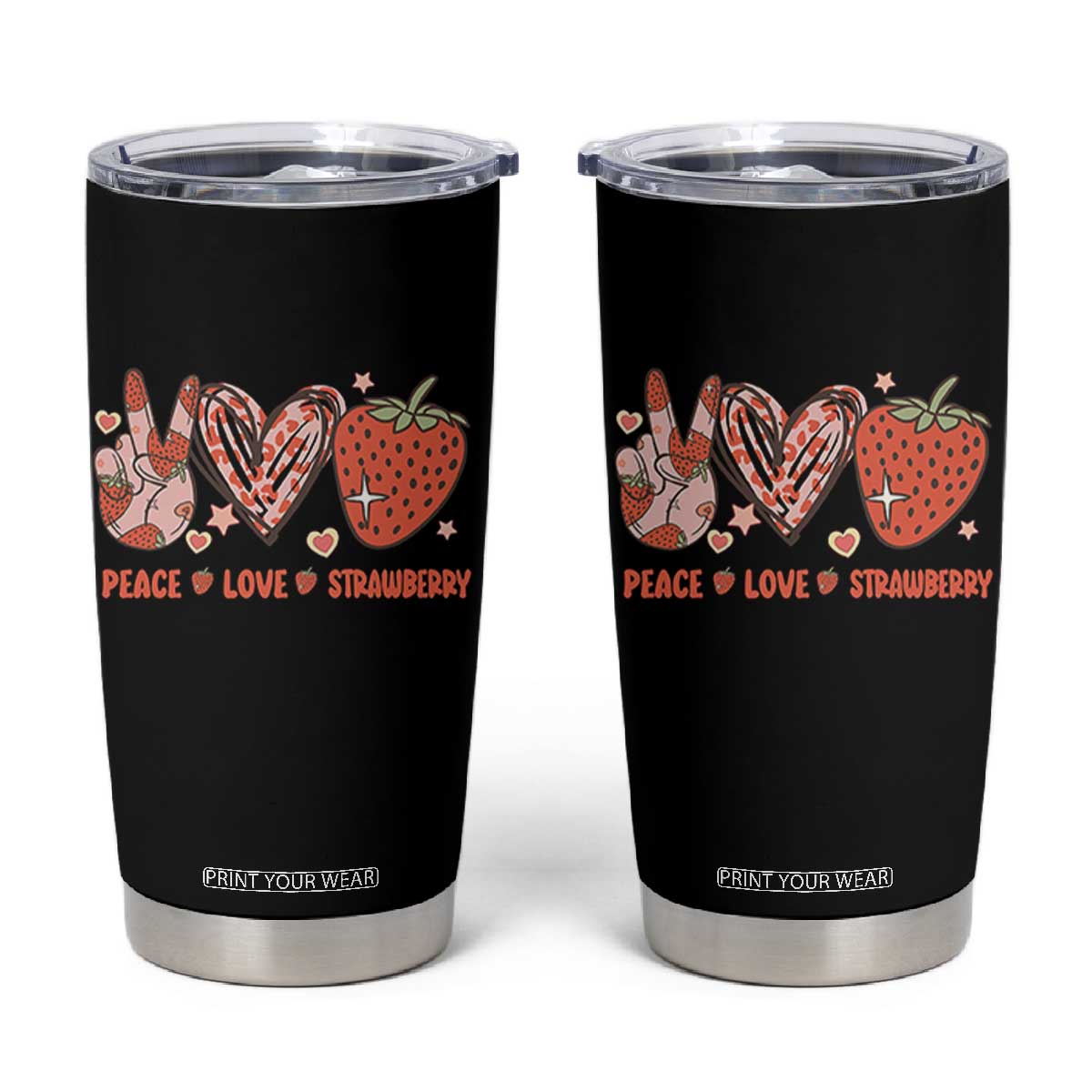 Strawberry Festival Tumbler Cup Peace Love Strawberry Cute Fruit Lover TS02 Black Print Your Wear