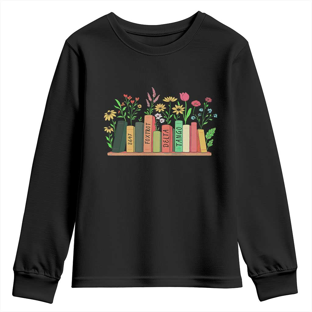 Subtle FDT 8647 Youth Sweatshirt Foxtrots Deltas Tangos Book Lovers Flower TS02 Black Print Your Wear