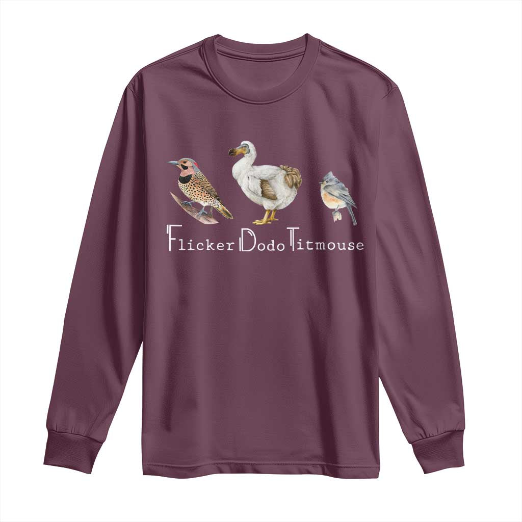 Subtle FDT Long Sleeve Shirt Flicker Dodo Titmouse Bird TS10 Maroon Print Your Wear