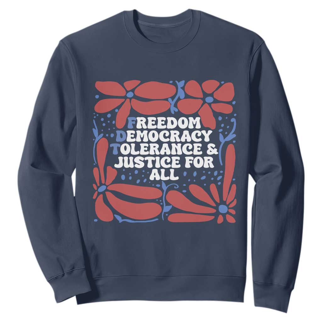 Subtle FDT Sweatshirt Freedom Democracy Tolerence and Justice For All TS02 Navy Print Your Wear