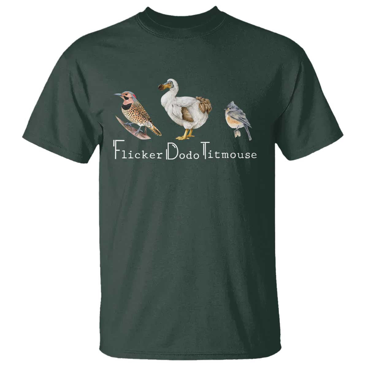 Subtle FDT T Shirt Flicker Dodo Titmouse Bird TS10 Dark Forest Green Print Your Wear