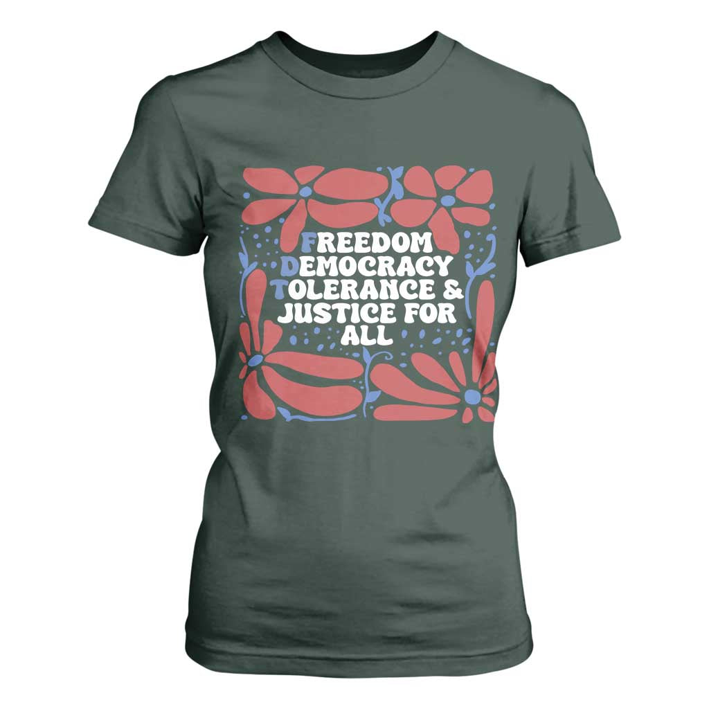 Subtle FDT T Shirt For Women Freedom Democracy Tolerence and Justice For All TS02 Dark Forest Green Print Your Wear