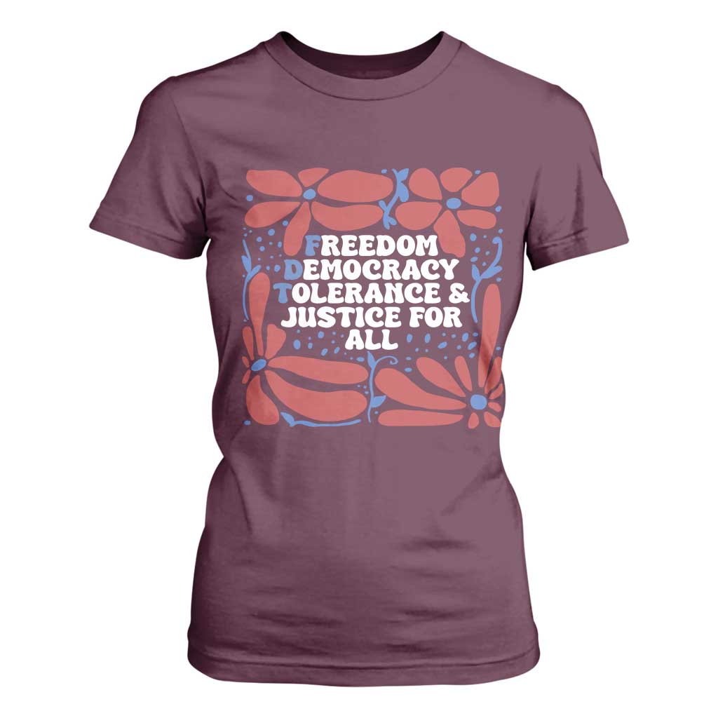 Subtle FDT T Shirt For Women Freedom Democracy Tolerence and Justice For All TS02 Maroon Print Your Wear