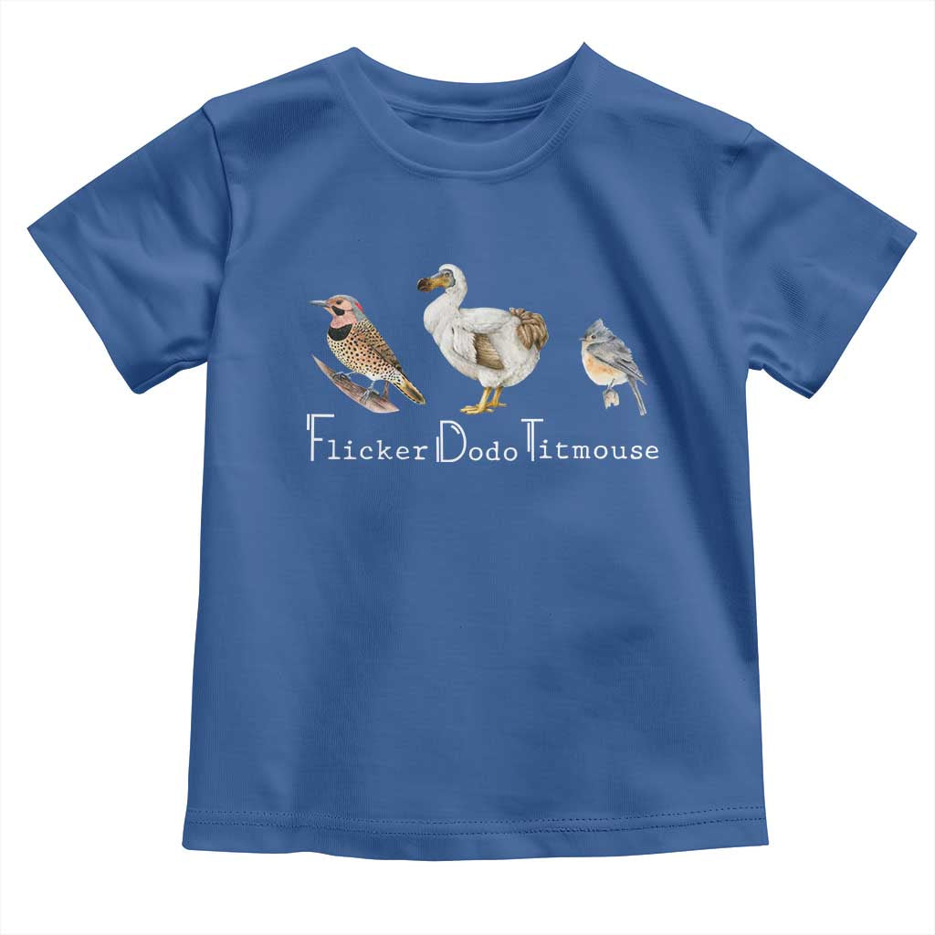 Subtle FDT Toddler T Shirt Flicker Dodo Titmouse Bird TS10 Royal Blue Print Your Wear