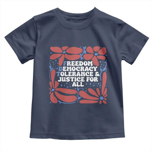 Subtle FDT Toddler T Shirt Freedom Democracy Tolerence and Justice For All TS02 Navy Print Your Wear