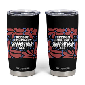 Subtle FDT Tumbler Cup Freedom Democracy Tolerence and Justice For All TS02 Black Print Your Wear