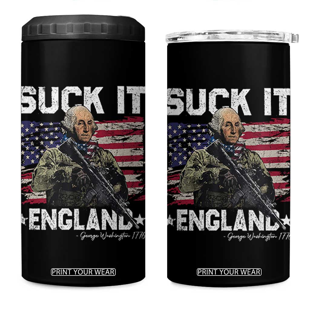 Suck It England Funny 4th of July George Washington 1776 4 in 1 Can Cooler Tumbler TS10 One Size: 16 oz Black Print Your Wear