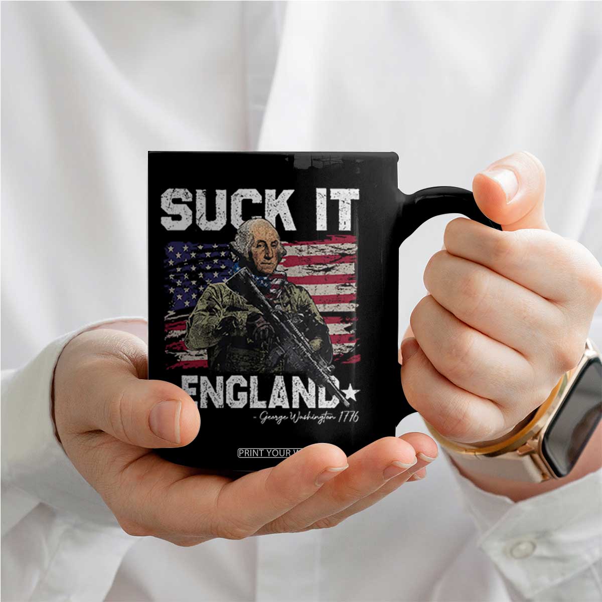 Suck It England Funny 4th of July George Washington 1776 Coffee Mug TS10 Print Your Wear