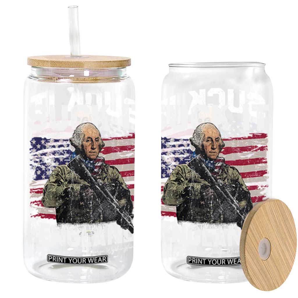 Suck It England Funny 4th of July George Washington 1776 Glass Can TS10 Black Print Your Wear