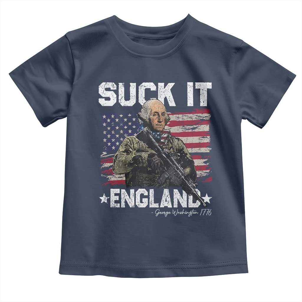 Suck It England Funny 4th of July George Washington 1776 Toddler T Shirt TS10 Navy Print Your Wear