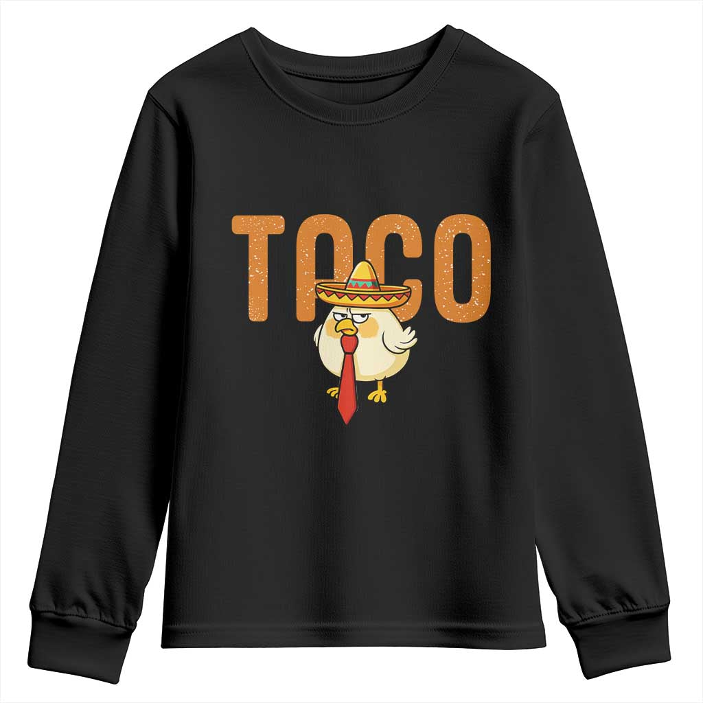 TACO Chicken in Sombrero Youth Sweatshirt Funny Mexican Food TS02 Black Print Your Wear