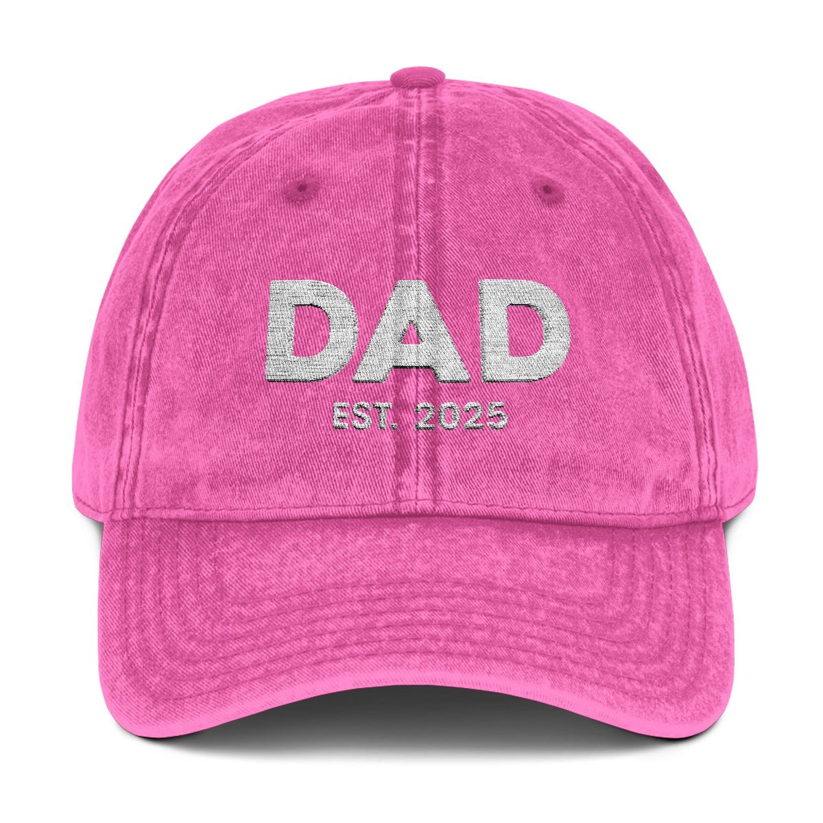 Dad Est 2025 Embroidered Distressed Baseball Cap Vintage New Dad Father's Day Gift TS02 Universal Fit Pink Printyourwear